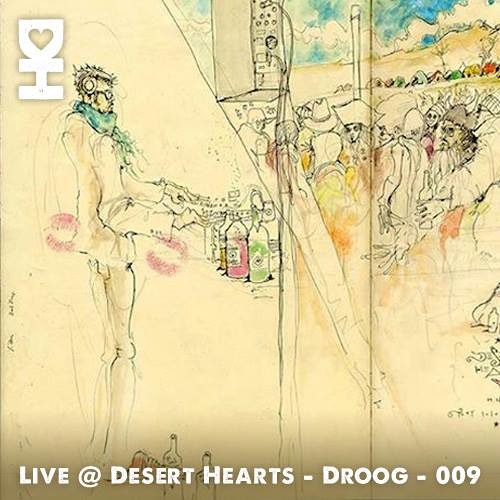 Live @ Desert Hearts - Droog - 009