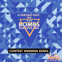 X-Vertigo feat Gia - Bombs (Korovva Remix)