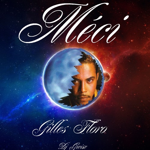Méci Gilles Floro