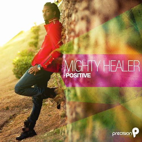 Positive - Mighty Healer