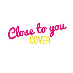 Close To You (Instrumental by Kyle) COVER