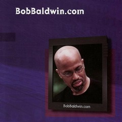 Bob Baldwin - Business Call