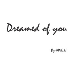 너를 꿈꾸다 (Dreamed of you)