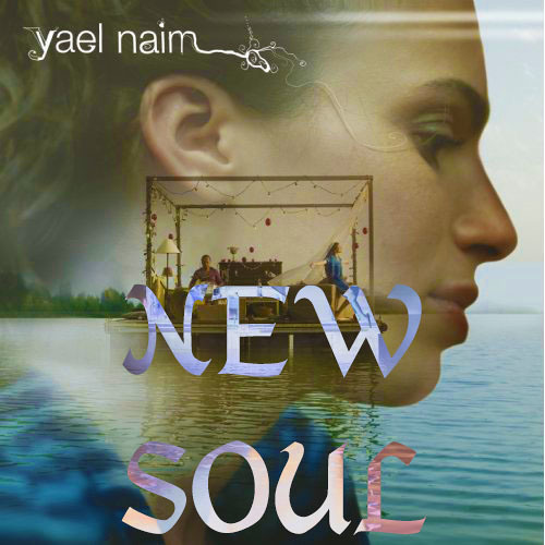 Stream Yael Naim New Soul Remix by Wes.mp3 | Listen online for free on  SoundCloud