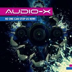 Audio-X    Open Your﻿ Eyes  (BRAZIL PSYTRANCE)