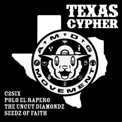 AMDG The Movement (TX Cypher) feat. C2Six, Seedz of Faith, The Uncut Diamondz & Polo El Rapero