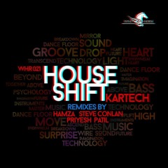 Kartech - House Shift (Steve Conlan Remix)
