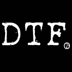 03 #DTF Ft Yung Mula & TKtheArtist