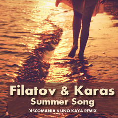 Filatov & Karas - Summer Song