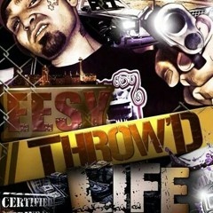 THROW'D 4 LIFE FT. PLAYGURL, KILLA KOW, KHALEEL, ANT BOI, & DOOCHIE