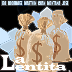 LA LENTITA - IBO RODRIGUEZ - MONTANA JOSE - MARTHIN CHAN - WHACK FAMILY RECORDS - 2008