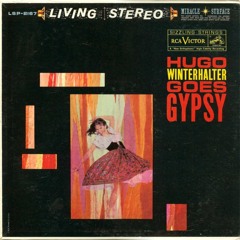 Hugo Winterhalter Goes Gypsy - Golden Earrings
