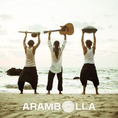 ARAMBOLLA -  ALANA  From Dreamland  Live In The Jungle