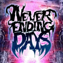 Never Ending Days - Heartless (2013)