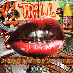 Trill feat. Johnny Boi Wonder