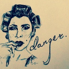 DANGER