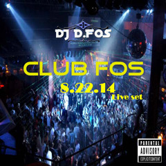 Club Fos 8.22.14
