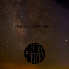 Cerca De Las Estrellas