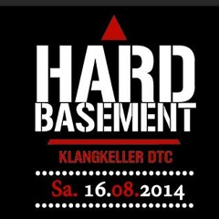 Frank Werner @ Hard Basement Resident Night - 16.08.2014 - Klangkeller DTC