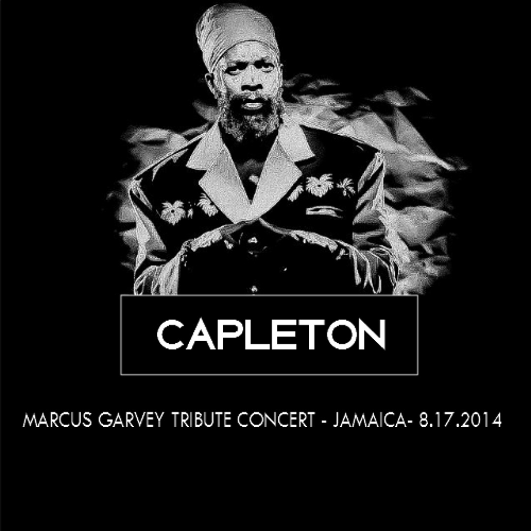 Gapleton Stream Capleton Live @ Marcus Garvey Tribute Concert 2014 Jamaica by ...