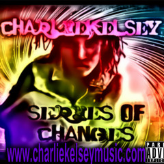 Series Of Changes Prod By Stu L.I.V.E.