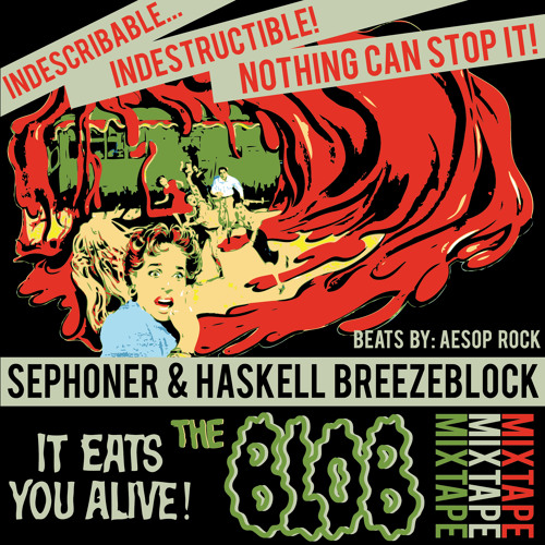 THE BLOB BREEZEBLOCK: SEPHONER & HASKELL MIXTAPE