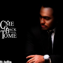 Come Back To Me -Tamer Hosney ft Karim and Hos