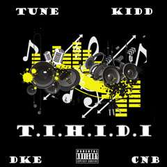 Tune Kidd - Main Chick Ft Lil Snap