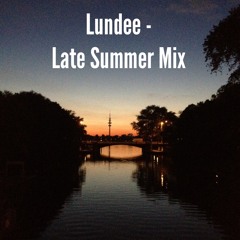 Lundee - Late Summer Mix