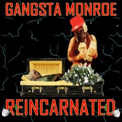 Gangsta Monroe-LAME