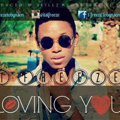 T- Freeze @ LoVIng YoU
