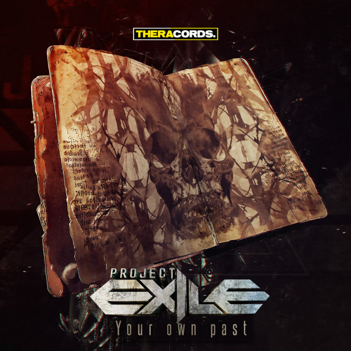 Project Exile - Your Own Past EP [THERACORDS] Artworks-000088833607-mf4ei5-t500x500