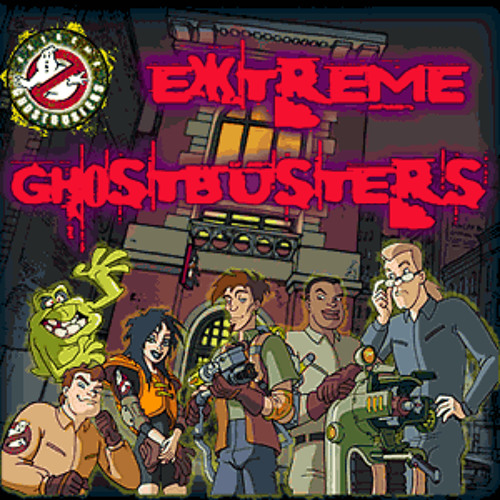 Stream Extreme Ghostbusters Intro by Sándor Sepovics | Listen online for  free on SoundCloud