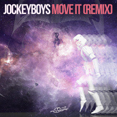 Jockeyboys - Move It (REMIX)