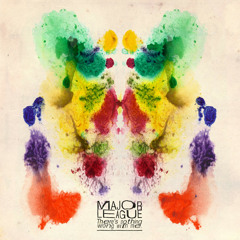Major League - Kaleidoscopes
