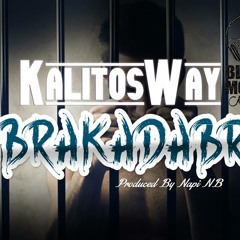 Kalito's Way - Abrakadabra.