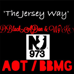 The Jersey Way - DBlack ADon x WyKa