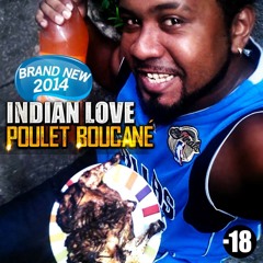 Indian Love - Poulet Boucané