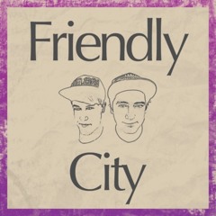 Milo & Otis - Friendly City (Original Mix)