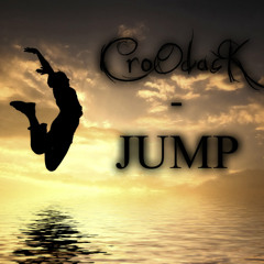 CroOdacK - JUMP (FREE DOWNLOAD)