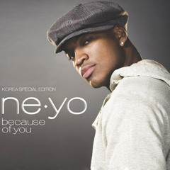 NeYo - Because of You