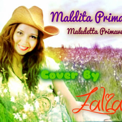 MALDITA PRIMAVERA (Loretta Goggi - Yuri)- Cover By ZALIA