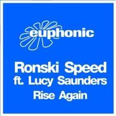 Ronski Speed Feat. Lucy Saunders - Rise Again (Omnia Remix)