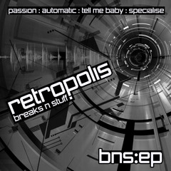 RETROPOLIS - BREAKS N STUFF EP - *FREE DOWNLOAD*