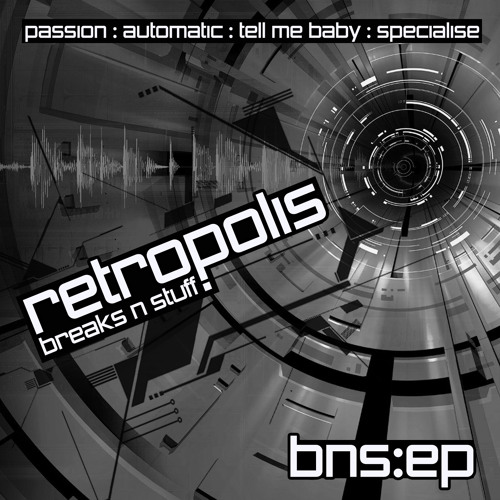 RETROPOLIS - BREAKS N STUFF EP - *FREE DOWNLOAD*