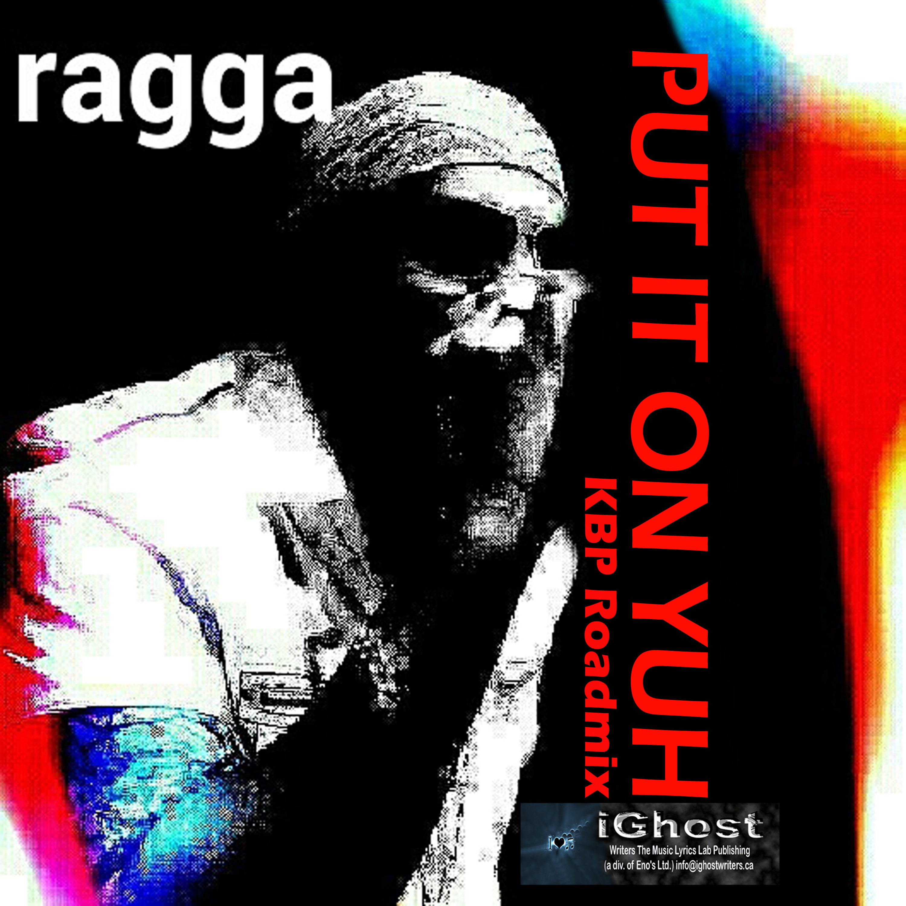 Put It On Yuh - Ragga (KBP Roadmix) episode artwork