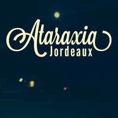 01 Ataraxia (Prod. By Jordeaux)