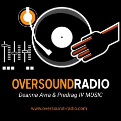 Pablo Escudero - Oversound Radio Guest Mix (DEANNA AVRA & PREDRAG IV MUSIC SHOW)