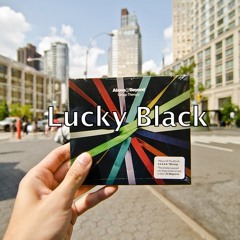 Lucky Black-Sun and Moon (Above and Beyond)