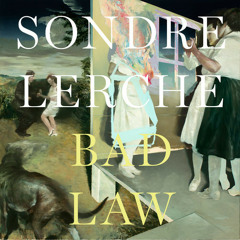 Sondre Lerche - Bad Law (Kai Takahashi Remix)